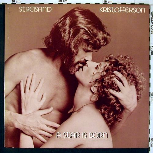 Streisand,Barbra & Chr.Kristofferso: A Star Is Born,Foc, CBS (86021), NL, 1976 Typ: LP Best.-Nr.: X7685 Preis: 6,00 Euro
