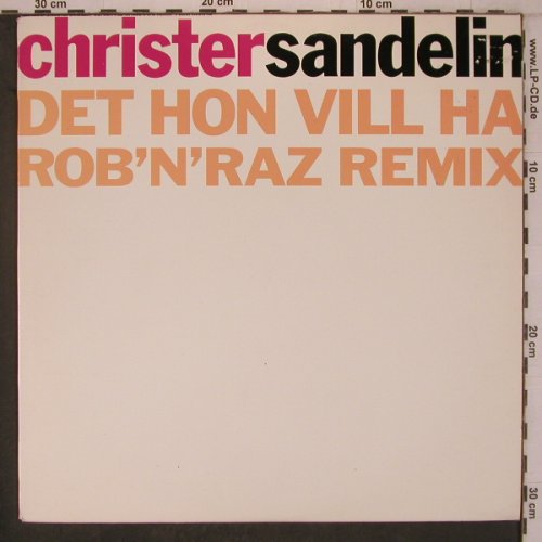 Sandelin,Christler: Det Hon Vill Ha-Rob'n'Raz rmx, Polar(AKT 002-0), S, 1989 - 12"*2 - X7828 - 5,00 Euro