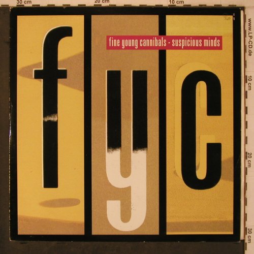 Fine Young Cannibals: Suspicious Minds *2+2, London(LONX 82), UK, 1986 - 12inch - X7866 - 4,00 Euro