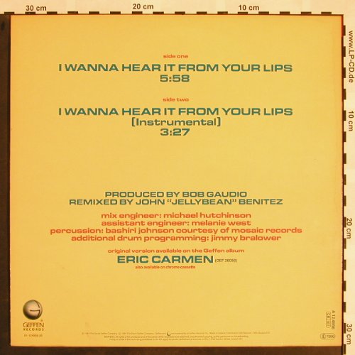 Carmen,Eric: I Wanna Hear It From Your Lips*2, Geffen, sp.d.rmx(A12.4956), NL, 1984 - 12inch - X786 - 2,50 Euro
