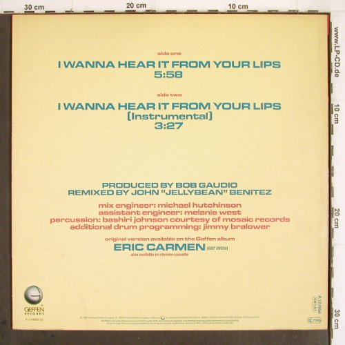 Carmen,Eric: I Wanna Hear It From Your Lips*2, Geffen, sp.d.rmx(A12.4956), NL, 1984 - 12inch - X786 - 2,50 Euro