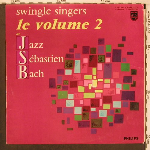 Swingle Singers: le volume 2, vg+/VG+, plays well, Philips (844 847 BY), F, 1968 Typ: LP Best.-Nr.: X8051 Preis: 7,50 Euro