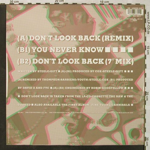 Fine Young Cannibals: Don't Look Back*2+1, 3-D Package, London (LONXG 220), UK, 1989 Typ: 12" Best.-Nr.: X8354 Preis: 3,00 Euro