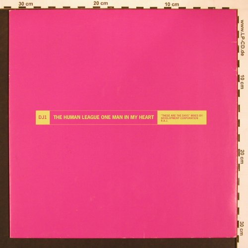 Human League (mixes): One Man In My HeartThese are t.Days, EW, DJ1+DJ2(SAM1529 SAM1530), UK,Promo,  - 12"*2 - X8372 - 5,00 Euro