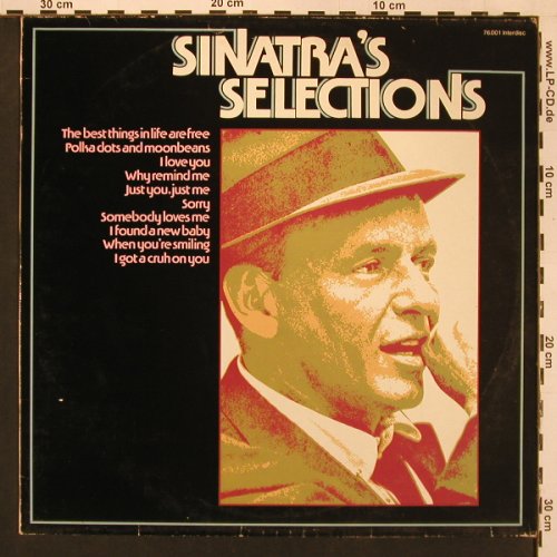 Sinatra,Frank: Sinatra's Selections, vg+/vg+, Interdisc (76.001), D Typ: LP Best.-Nr.: X9072 Preis: 6,00 Euro