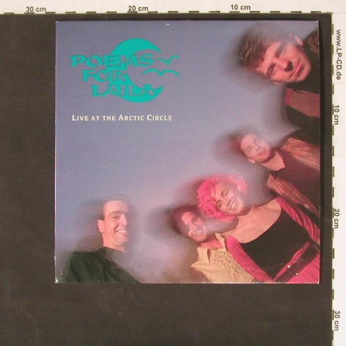 Poems For Laila: Live At The Arctic Circle,4 Tr., EFA (04038-04), D, 1990 Typ: 10" Best.-Nr.: X9798 Preis: 5,00 Euro