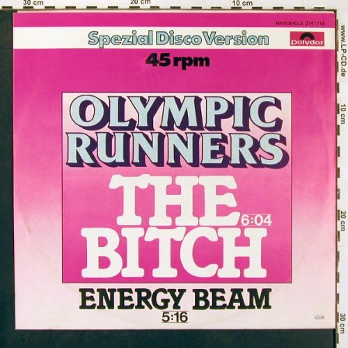 Olympic Runners: The Bitch / Emergy Beam,  woc, Polydor (2141 118), D, 1979 Typ: 12" Best.-Nr.: X9826 Preis: 4,00 Euro