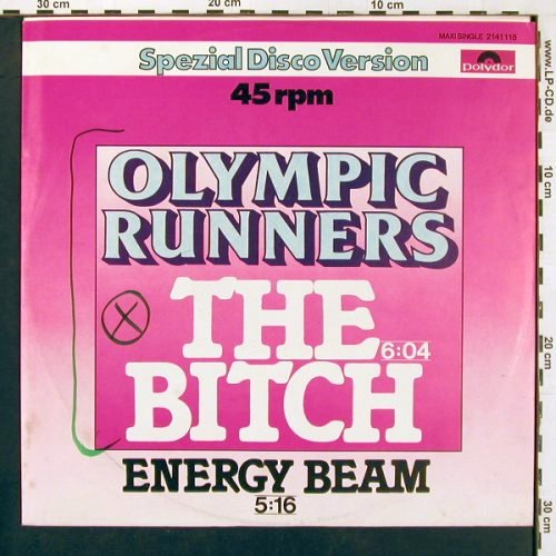 Olympic Runners: The Bitch / Emergy Beam,  woc, Polydor (2141 118), D, 1979 Typ: 12" Best.-Nr.: X9826 Preis: 4,00 Euro