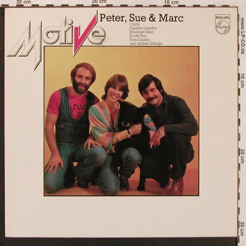 Peter,Sue & Marc: Motive, Philips (6449 057), D Typ: LP Best.-Nr.: X9847 Preis: 5,00 Euro
