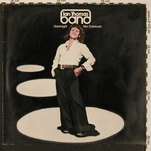 Thomas Band,Ian: Goodnight Mrs.Calabash, m-/vg+, Chrysalis(6307 588), D, 1975 - LP - X9899 - 6,00 Euro