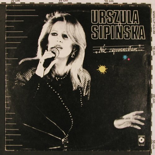Sipinska,Urszula: Nie Zapomniatam..., Nagrania (SX 2658), PL, 1988 Typ: LP Best.-Nr.: X9932 Preis: 6,00 Euro