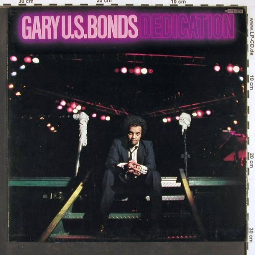 Gary U.S.Bonds: Dedication, EMI(064-400 007), D, 1981 - LP - Y1182 - 5,00 Euro