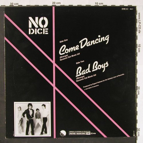 No Dice: Come Dancing / Bad Boys, EMI (PIC 7), F, 1979 Typ: P12" Best.-Nr.: Y1400 Preis: 4,00 Euro