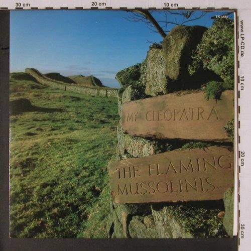 Flaming Mussolinis: My Cleopatra *2 / Privilege, Portrait (TX 6833), UK, 1985 Typ: 12" Best.-Nr.: Y1482 Preis: 3,00 Euro