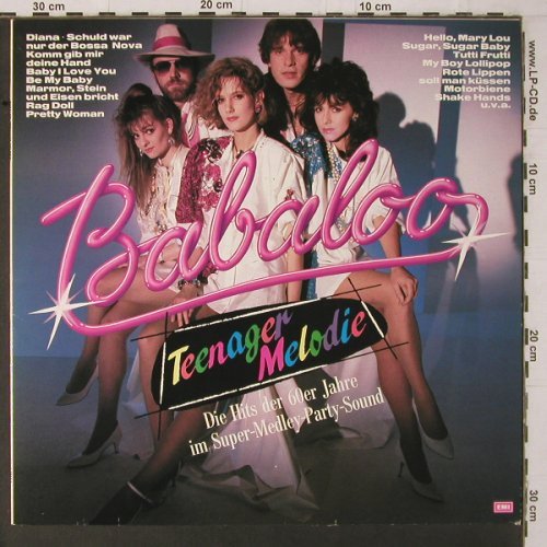 Babaloo: Teenagermelodie 60er Hits, EMI(26 0857 1), EEC, 1986 - LP - Y1658 - 5,00 Euro