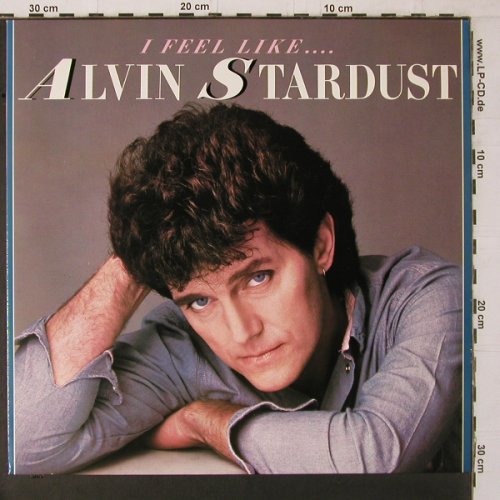 Stardust,Alvin: I Feel Like..., Chrysalis (206 596-620), D, 1984 Typ: LP Best.-Nr.: Y1787 Preis: 6,00 Euro