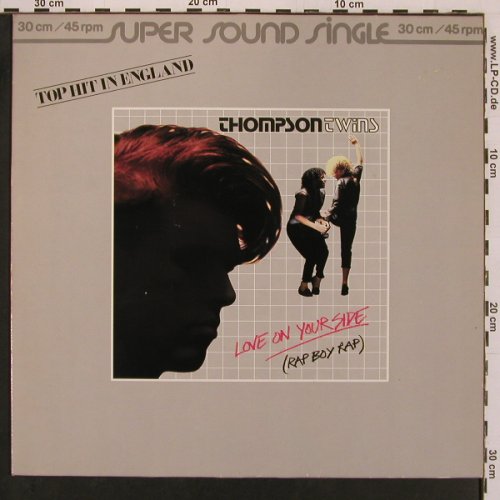 Thompson Twins: Love On Your Side (RapBoyRap)*2, Arista(600 765-213), D, 1983 - 12inch - Y17 - 4,00 Euro