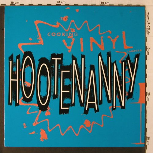 V.A.Hootenanny: Cooking Vinyl Sampled, CookVinyl (GRILL 003), UK, 1990 Typ: LP Best.-Nr.: Y1855 Preis: 6,00 Euro