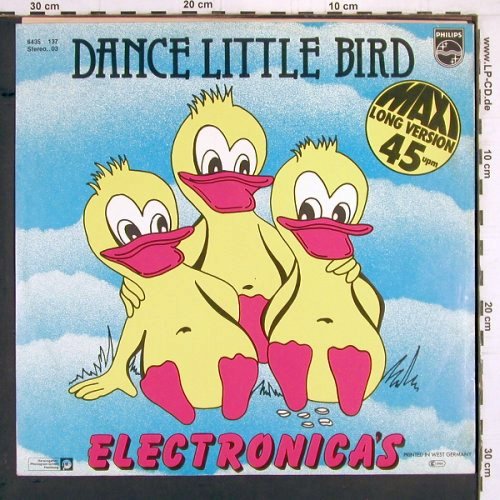 Electronicas: Dance Little Bird + 1, Philips (6435 137), D, 1981 Typ: 12" Best.-Nr.: Y2008 Preis: 3,00 Euro.