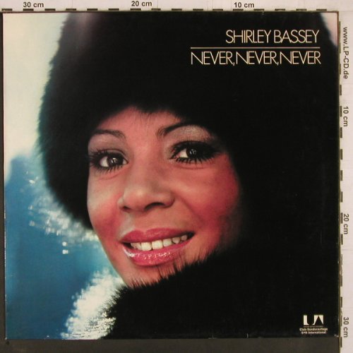 Bassey,Shirley: Never,Never,Never, UA, Club Edition (62 642), D, 1973 Typ: LP Best.-Nr.: Y2324 Preis: 7,50 Euro
