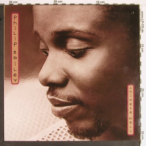 Bailey,Philip: Chinese Wall, CBS (CBS 450089 1), NL, Ri, 1984 Typ: LP Best.-Nr.: Y2542 Preis: 5,00 Euro
