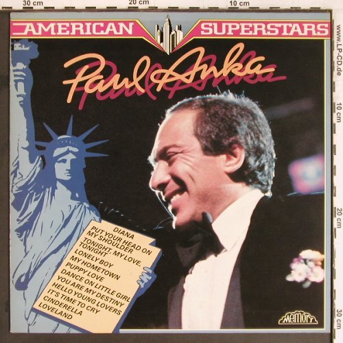 Anka,Paul: American Superstars, Memory (296 973-245), D, 1982 Typ: LP Best.-Nr.: Y2752 Preis: 5,00 Euro