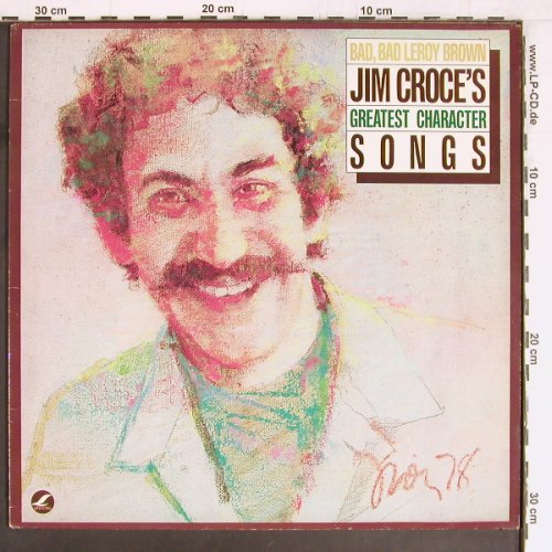 Croce,Jim: Bad Bad Leroy Brown, Lifesong(INT 135.008), D, 1978 - LP - Y2805 - 6,00 Euro
