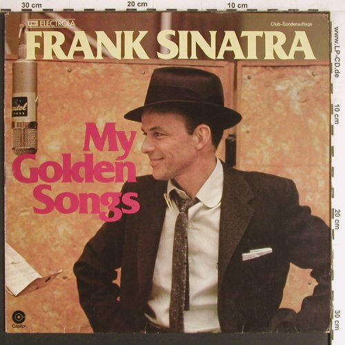 Sinatra,Frank: My Golden Songs, Capitol, Club Ed. (65 879 9), D Typ: LP Best.-Nr.: Y2882 Preis: 6,00 Euro