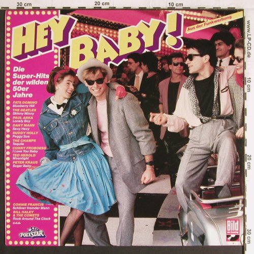 V.A.Hey, Baby !: Die Superhits d.wilden 50er Jahre, Polystar (819 093), D Typ: LP Best.-Nr.: Y3139 Preis: 5,00 Euro