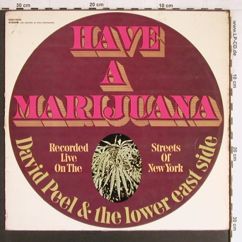 Peel,David & Lower East Side: Have A Marijuana,vg-/vg+,plays well, Elektra (EKS-74032), D, 1968 Typ: LP Best.-Nr.: Y3441 Preis: 11,50 Euro