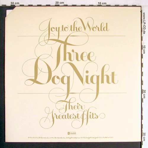 Three Dog Night: Joy To The World-Their Greatest Hit, ABC(DSD-50178), US, co, 1974 - LP - Y3477 - 5,00 Euro