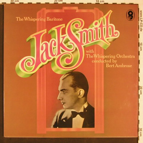 Smith,Jack: The Whispering Baritone, hist.rec., World Records (SHB 31), UK, Foc, 1975 Typ: 2LP Best.-Nr.: Y382 Preis: 9,00 Euro
