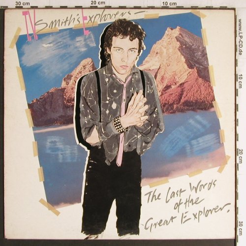 T.V.Smith Explorers: The Last Words of t.Great Explorer, Kaleidoskop Rec.(KRL 85087), UK,m-/vg-, 1981 - LP+7" - Y4165 - 6,00 Euro