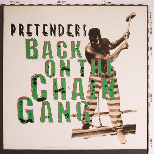 Pretenders: Back On The Chain Gang +1, Real (ARE 19T), , 1982 Typ: 12" Best.-Nr.: Y4230 Preis: 4,00 Euro