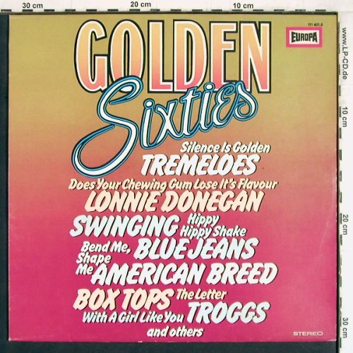 V.A.Golden Sixties: Bobby Vee,Tremelos,Troggs.., Europa (111 401.8), D, 1979 Typ: LP Best.-Nr.: Y4632 Preis: 5,00 Euro