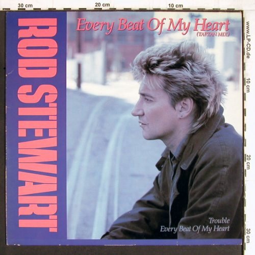 Stewart,Rod: Every Beat Of My Heart(Tartan Mix), WB (920 511-0), D, +Poster, 1986 Typ: 12" Best.-Nr.: Y4873 Preis: 4,00 Euro