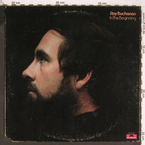 Buchanan,Roy: In the Beginning, m /vg+, Polydor(PD-6035), US, Co, 1974 - LP - Y5719 - 9,00 Euro
