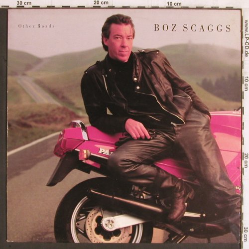 Scaggs,Boz: Other Roads, CBS (461121 1), NL, 1988 Typ: LP Best.-Nr.: Y6002 Preis: 5,00 Euro