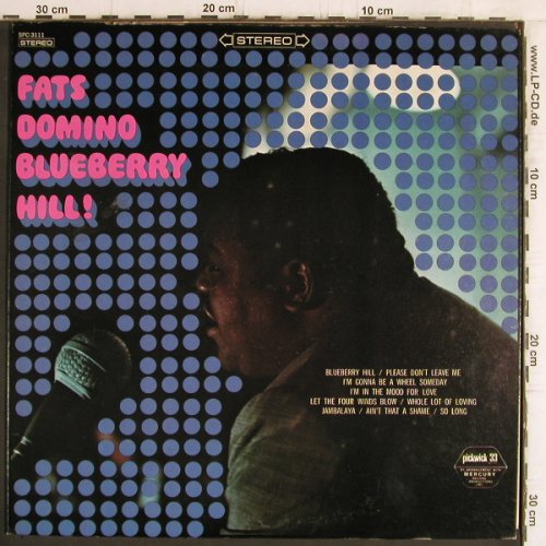 Domino,Fats: Blueberry Hill, Pickwick(SPC-3111), US,  - LP - Y6194 - 5,00 Euro