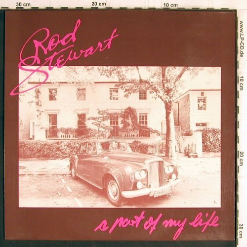 Stewart,Rod: A Part Of My Life, Passport (92 1706-1), I, 1984 Typ: LP Best.-Nr.: Y6299 Preis: 9,00 Euro