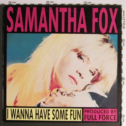Fox,Samantha: I Wanna Have Some Fun*2+2,FullForce, Jive(246 965-0 AE), D, 1988 - 12inch - Y7039 - 3,00 Euro