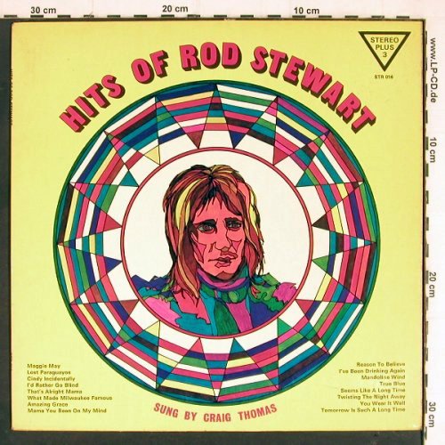 Stewart,Rod - sung by Thomas,Craig: Hits of Rod Stewart, Stereo Plus 3 (STR 016), UK, 1973 Typ: LP Best.-Nr.: Y7264 Preis: 6,00 Euro
