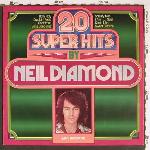 Diamond,Neil: 20 Super Hits By, MCA(6.22133 AP), D,Ri, 1975 - LP - Y7786 - 5,00 Euro