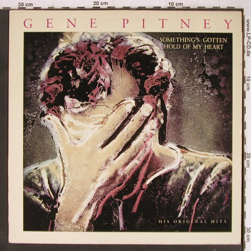 Pitney,Gene: Something's Gotten Hold Of My Heart, CBS (CBS 465117), NL, 1989 Typ: LP Best.-Nr.: Y8547 Preis: 6,00 Euro