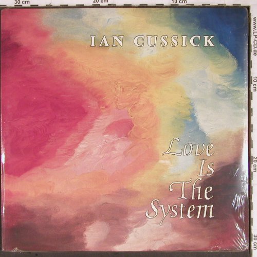 Cussick,Ian: Love Is The System, FS-New sealed, Line(LILP4.00689), D, 1989 - LP - Y8830 - 7,50 Euro