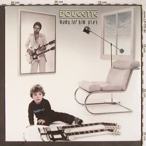 Doucette: Mama Let Him Play, FS-New sealed, Mushroom(MRS 5009), US, 1977 - LP - Y8900 - 7,50 Euro