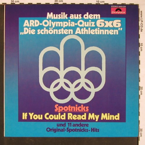 Spotnicks: If You Could Read My Mind (Olympia), Polydor (2459 324), D, 1972 Typ: LP Best.-Nr.: Y900 Preis: 7,50 Euro