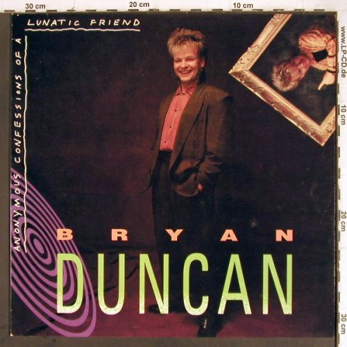 Duncan,Bryan: Anonymous Confessions o.a Lunatic.., myrrh(MYRR 6900), US, 1990 - LP - Y9226 - 7,50 Euro
