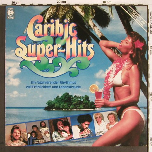 V.A.Caribic Super Hits: Tony Esposito... Peter Tosh, 16 Tr., K-tel (TG 1543), D, 1985 Typ: LP Best.-Nr.: Y9620 Preis: 5,00 Euro