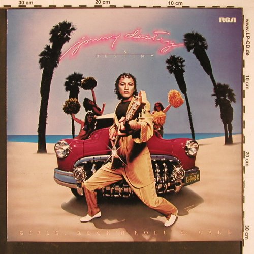 Destry,Jonny & Destiny: Girls, Rock'n Roll & Cars, RCA(XL 17753), D, 1980 - LP - Y967 - 6,00 Euro